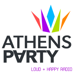ATHENS PARTY - Loud & Happy