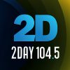 2Day 104,5