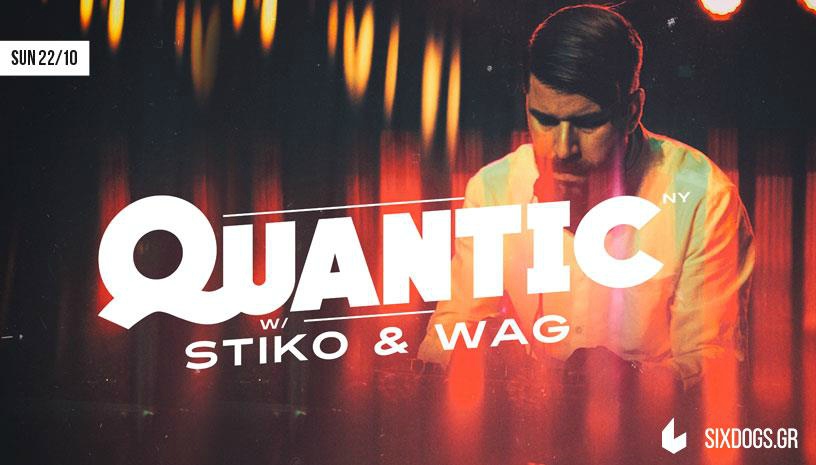 Ο Quantic μαζί με τους Stiko & Wag στο six d.o.g.s