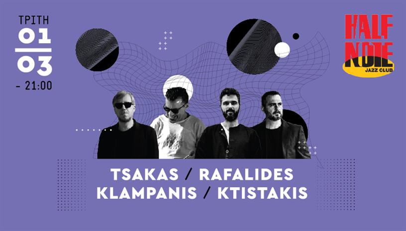 TSAKAS / RAFALIDES / KLAMPANIS / KTISTAKIS